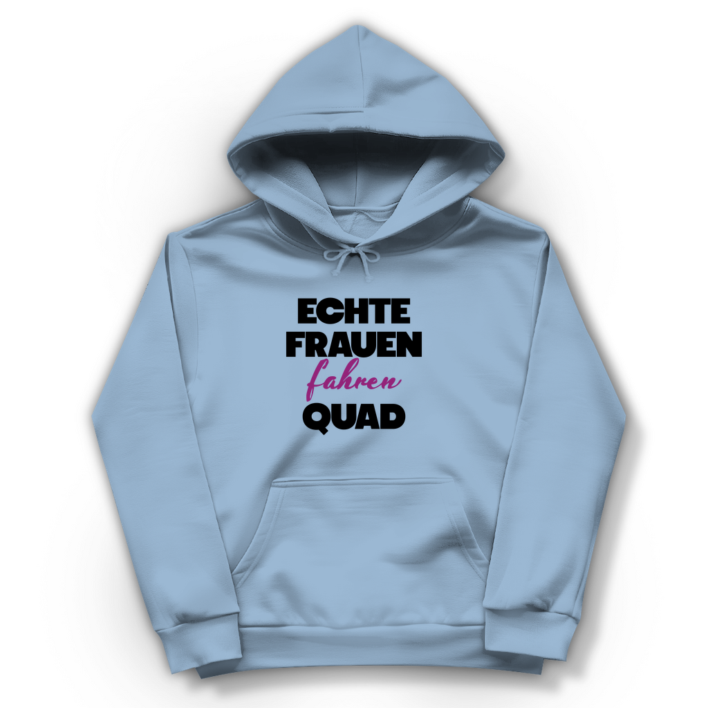 Damen Hoodie Echte Frauen fahren Quad
