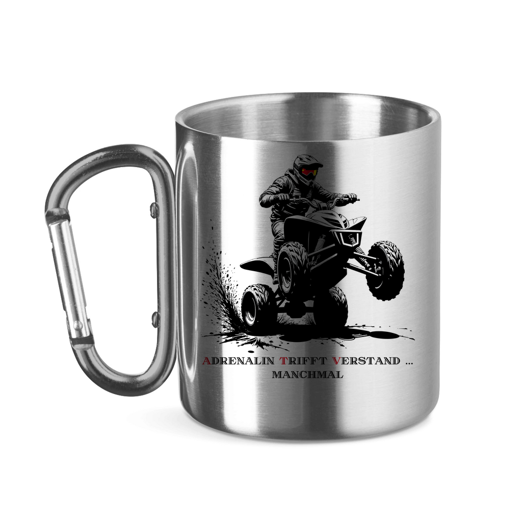 Stainless steel cup with carabiner handle Quad Adrenaline meets mind...sometimes