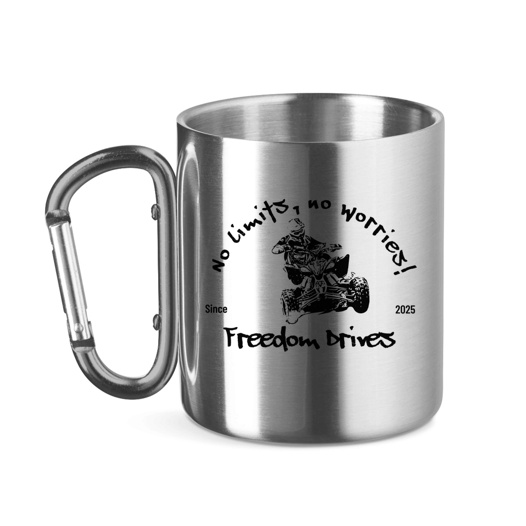 Edelstahltasse mit Karabinergriff Quad No Limits No Worries