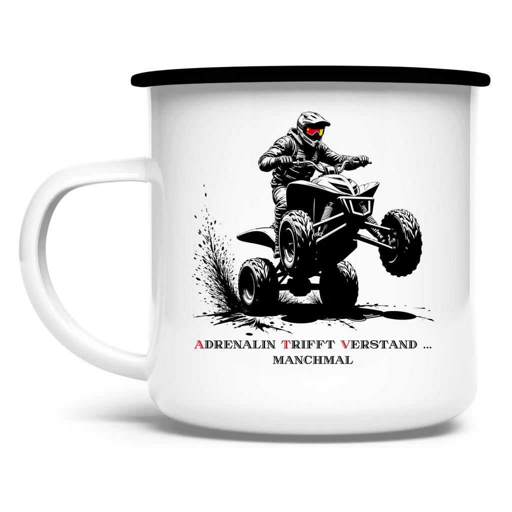 Emaille Tasse Quad Adrenalin trifft Verstand...manchmal