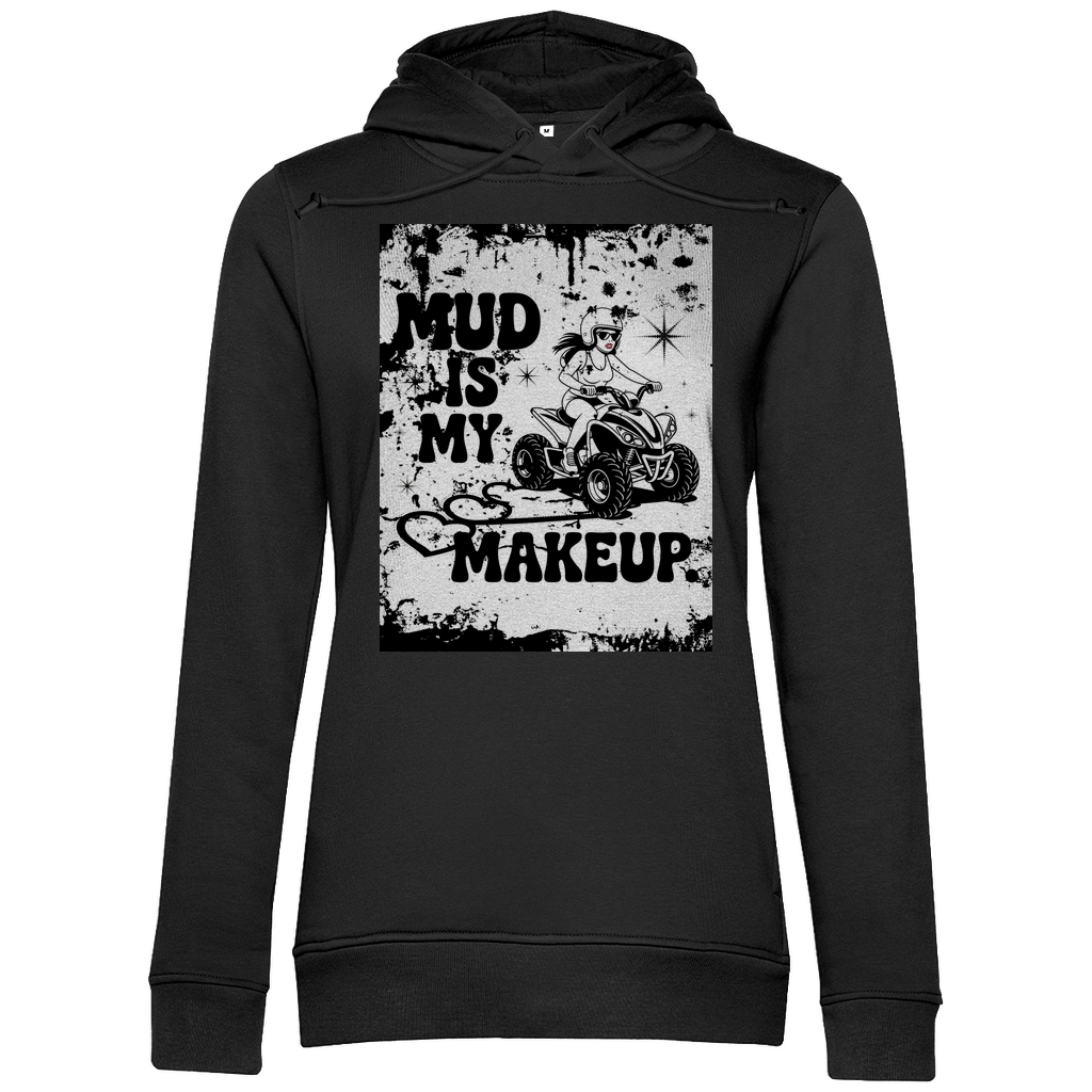 Sweat à capuche bio premium pour femme Quad Mud is my Makeup