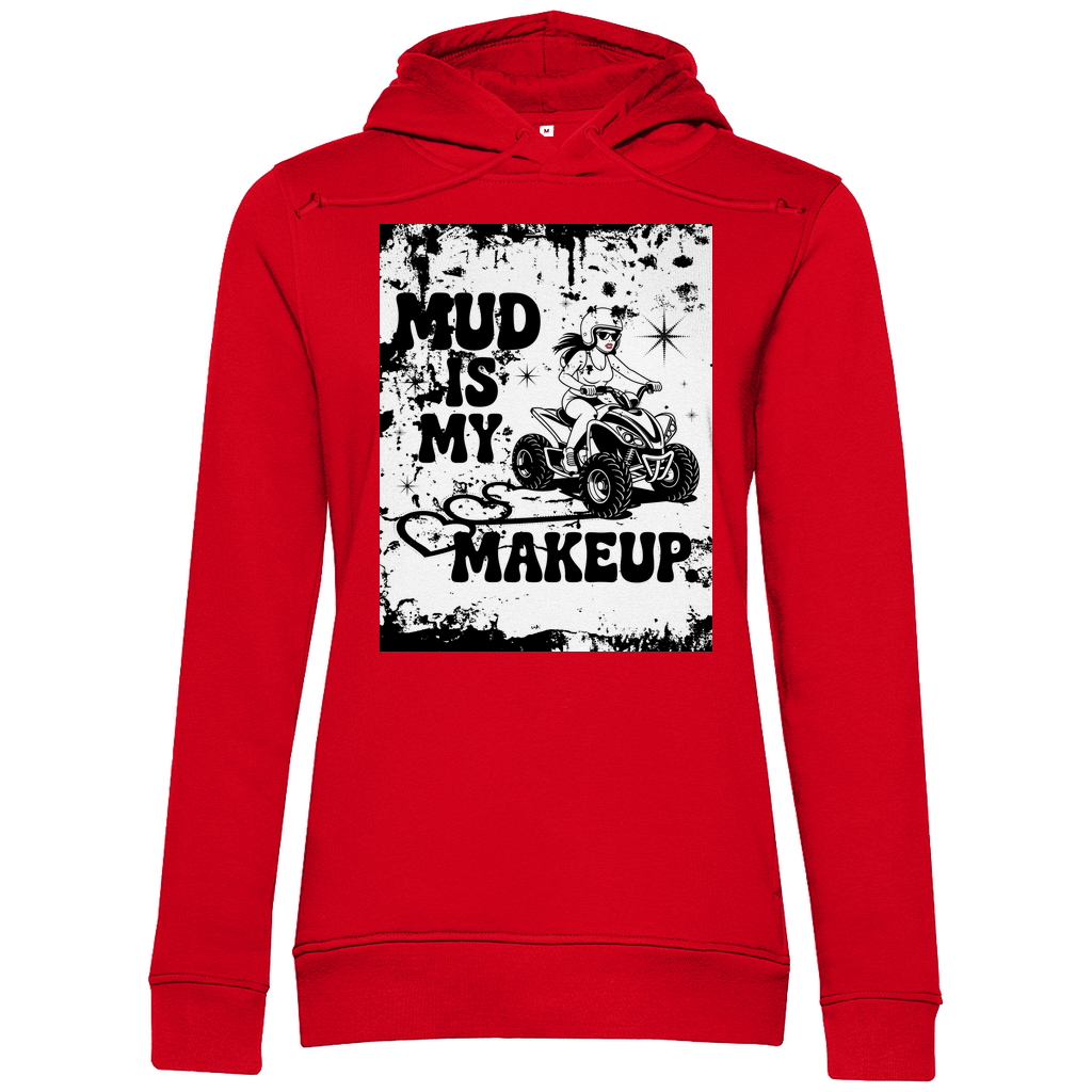 Sweat à capuche bio premium pour femme Quad Mud is my Makeup