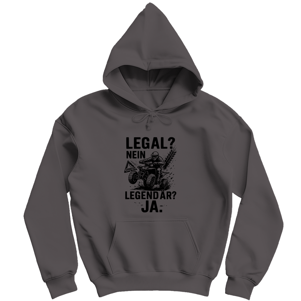 Herren Hoodie Legal?Nein,Legendär?Ja.