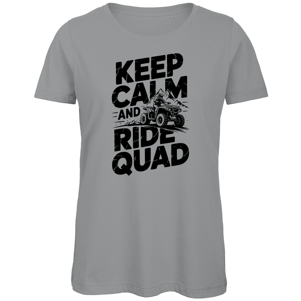 Damen Premium Bio T-Shirt Keep calm and ride Quad