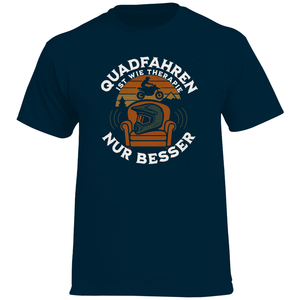 Herren Premium T-Shirt Quadfahren ist wie Therapie ,nur besser