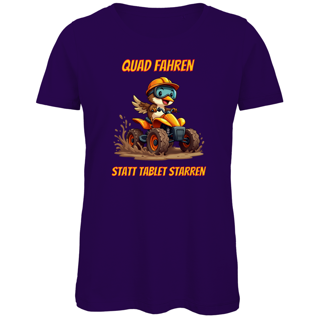 Damen Premium Bio T-Shirt Quad fahren statt Tablett starren