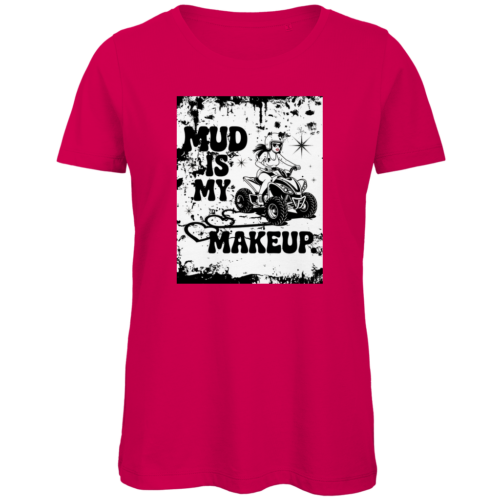 T-shirt bio premium pour femme Quad Mud is my Makeup