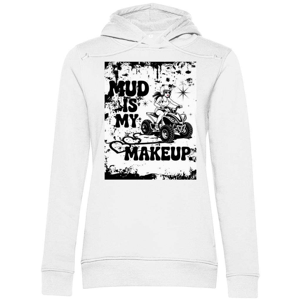Sweat à capuche bio premium pour femme Quad Mud is my Makeup