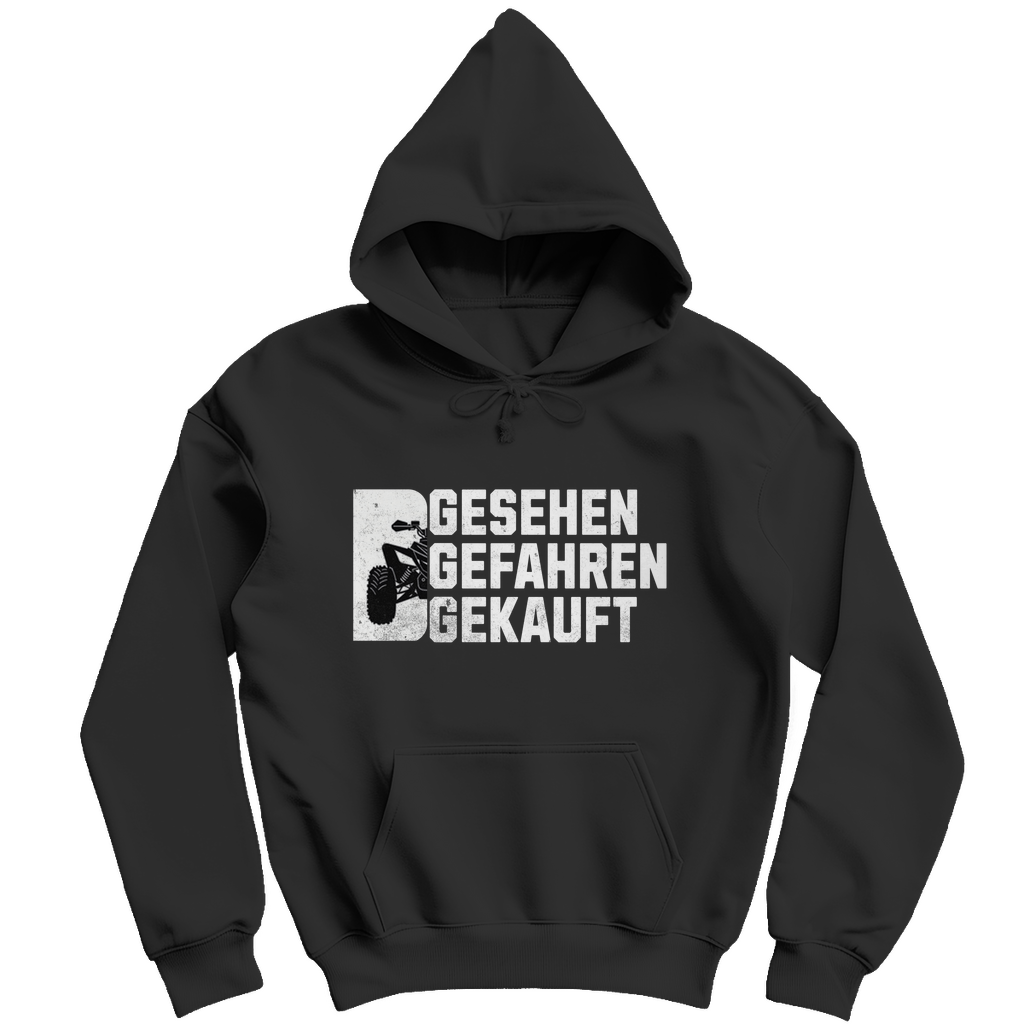 Herren Hoodie Gesehen.Gefahren.Gekauft