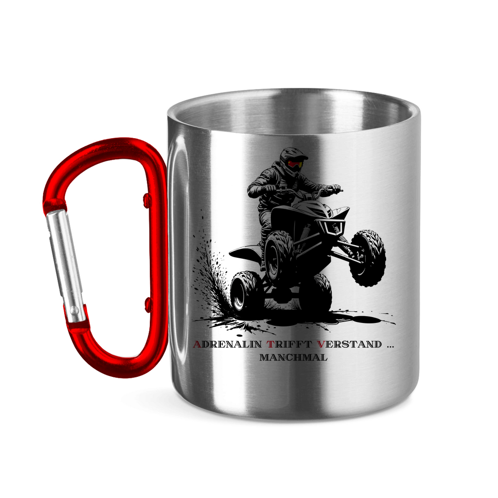 Stainless steel cup with carabiner handle Quad Adrenaline meets mind...sometimes