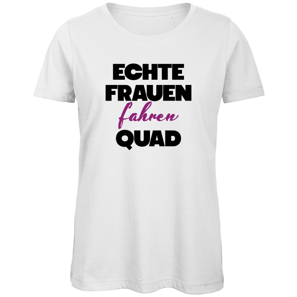 Damen Premium Bio T-Shirt Echte Frauen fahren Quad
