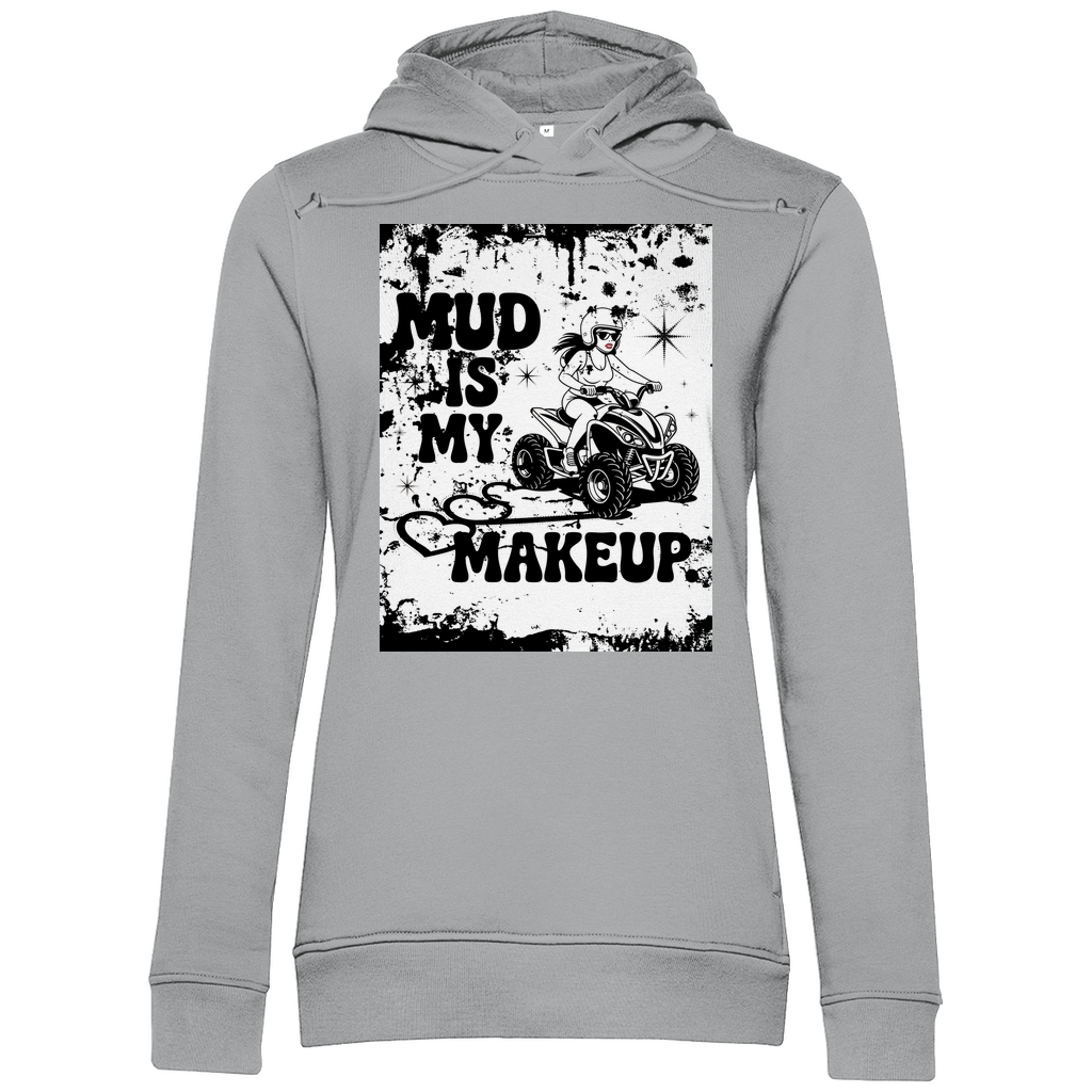 Sweat à capuche bio premium pour femme Quad Mud is my Makeup