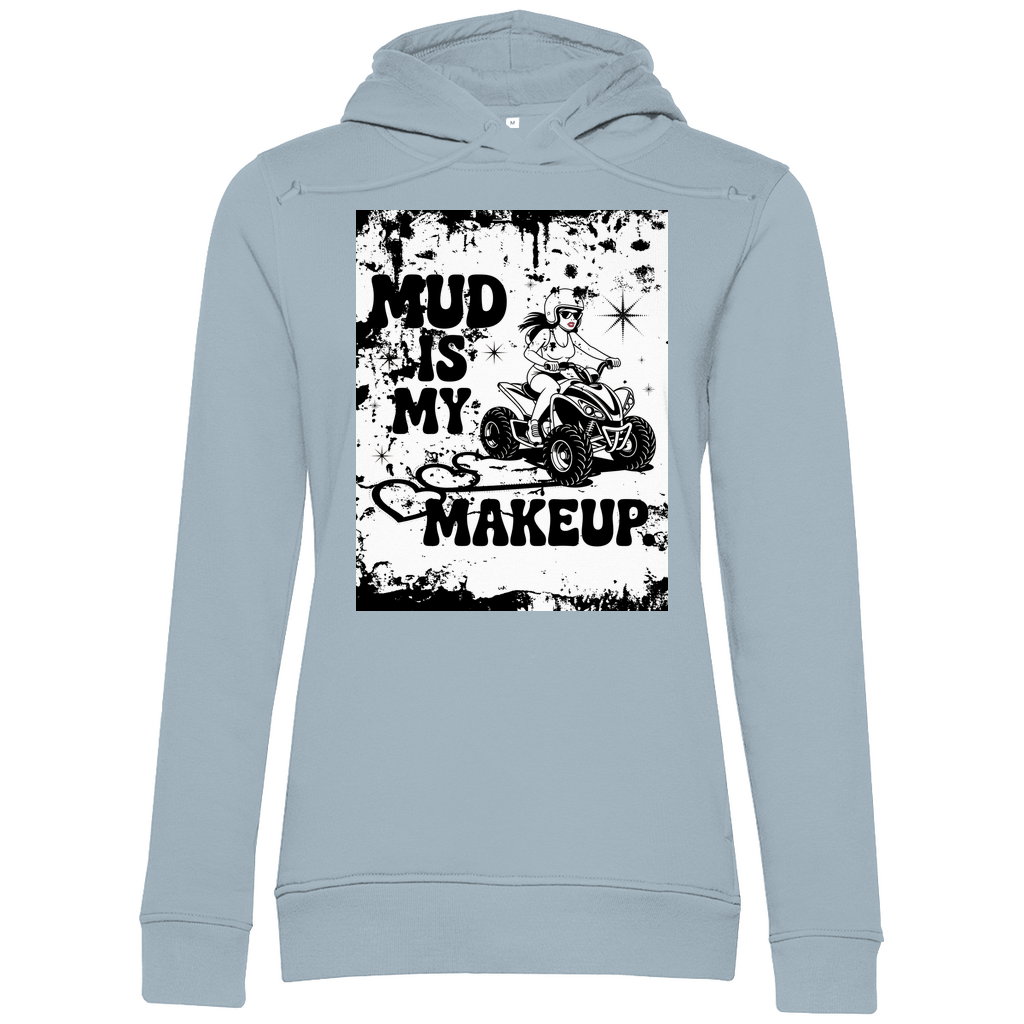 Sweat à capuche bio premium pour femme Quad Mud is my Makeup