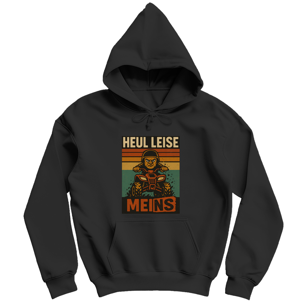 Herren Hoodie Heul leise Meins