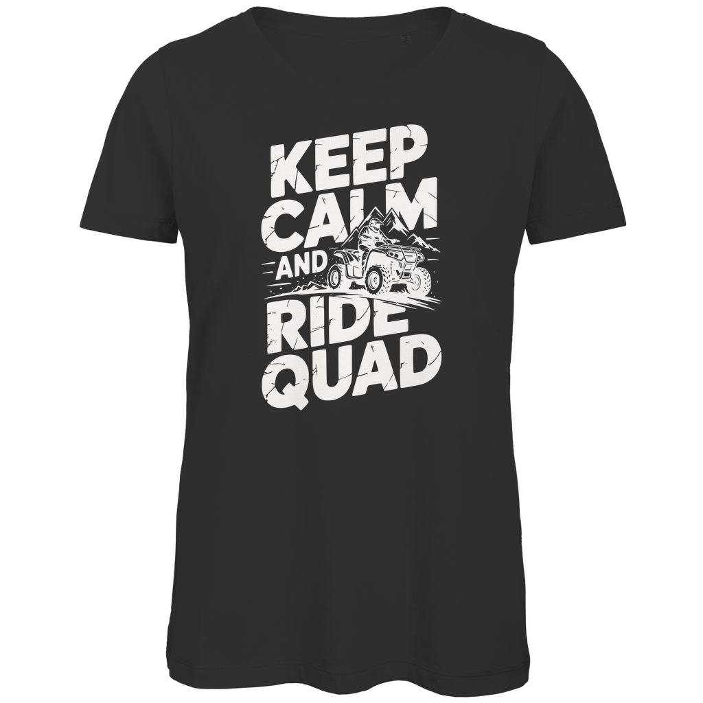 Damen Premium Bio T-Shirt Keep calm and ride Quad