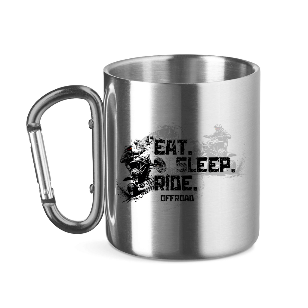 Edelstahltasse mit Karabinergriff Quad Eat Sleep Ride
