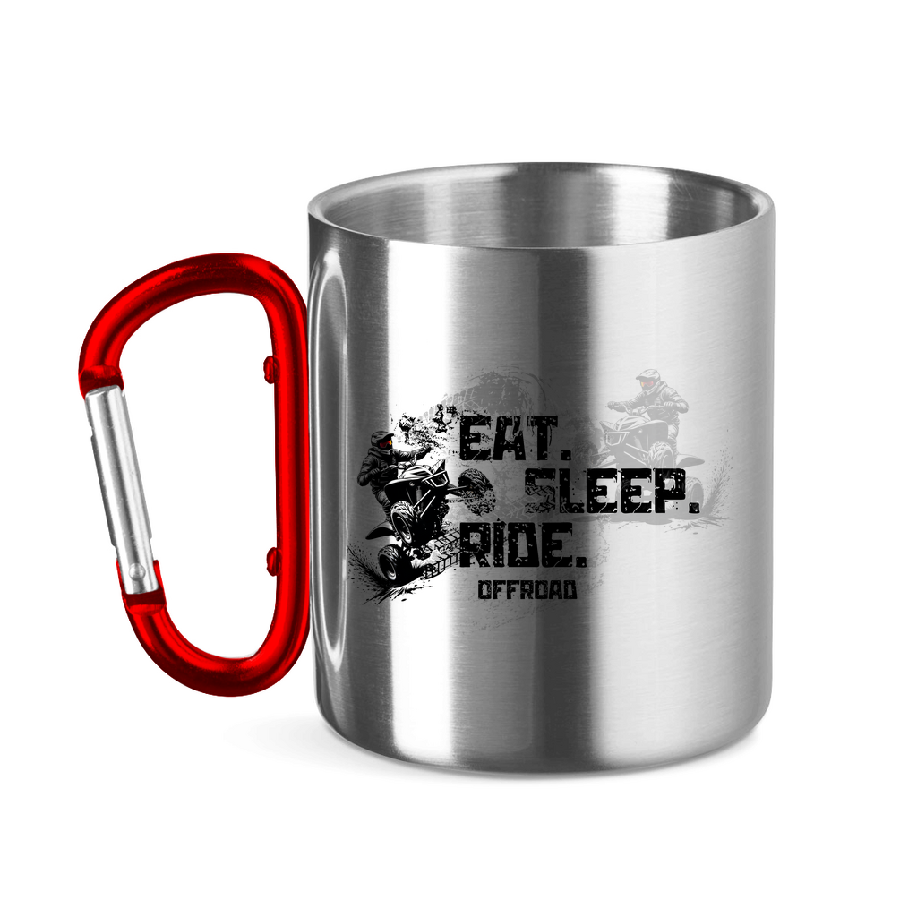 Edelstahltasse mit Karabinergriff Quad Eat Sleep Ride
