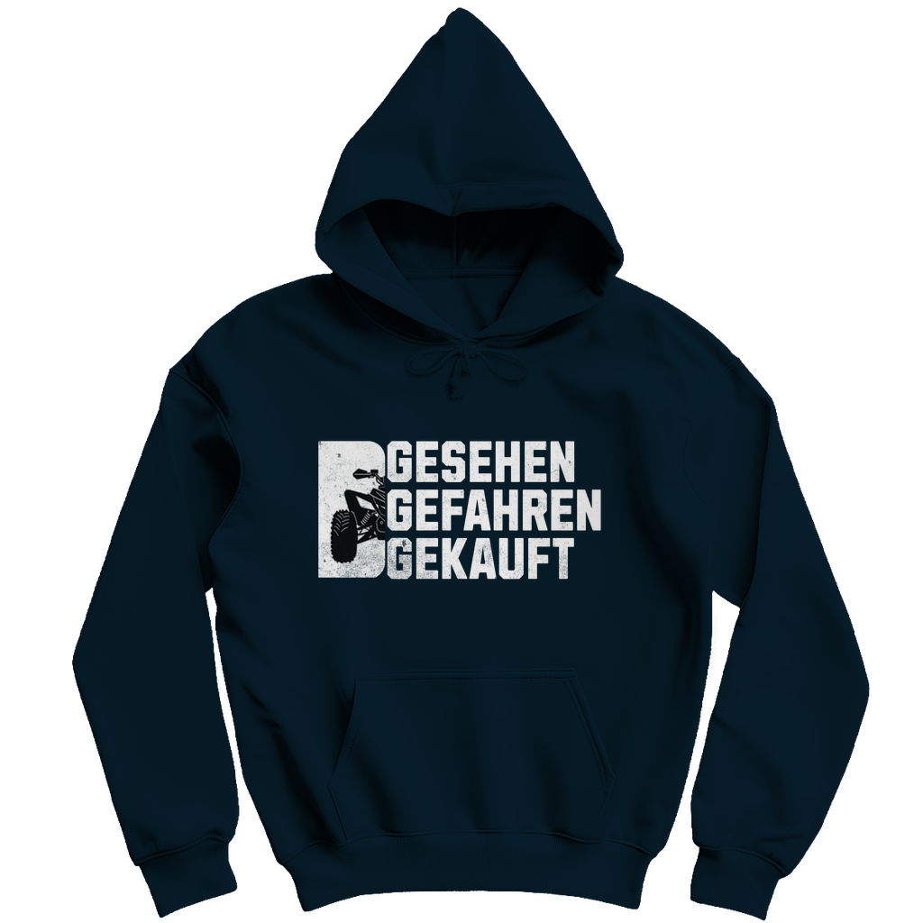 Herren Hoodie Gesehen.Gefahren.Gekauft