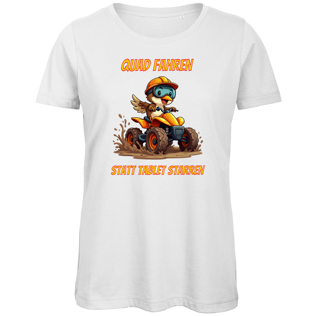 Damen Premium Bio T-Shirt Quad fahren statt Tablett starren