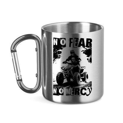 Stainless steel mug with carabiner handle Quad No Fear No Mercy