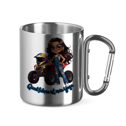 Stainless steel cup with carabiner handle Quad biking is my yoga