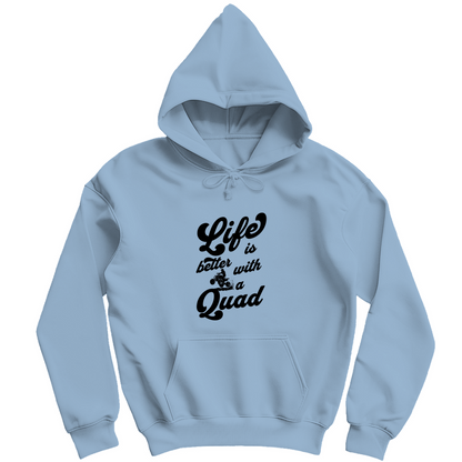 Herren Hoodie Life is better with a Quad