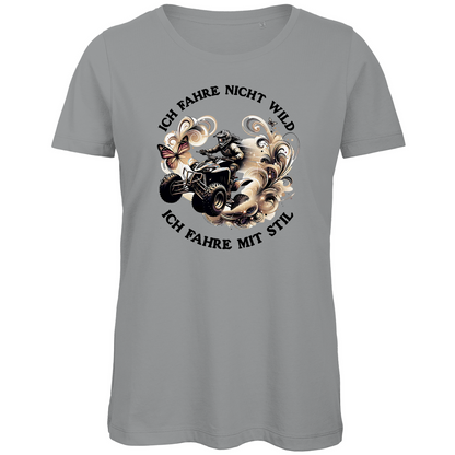 Damen Premium Bio T-Shirt Quad Ich Fahre nicht wild