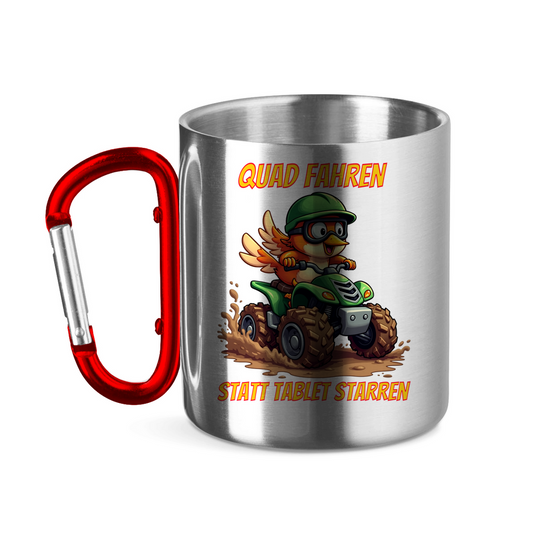 Edelstahltasse mit Karabinergriff Quad fahren statt Tablet starren