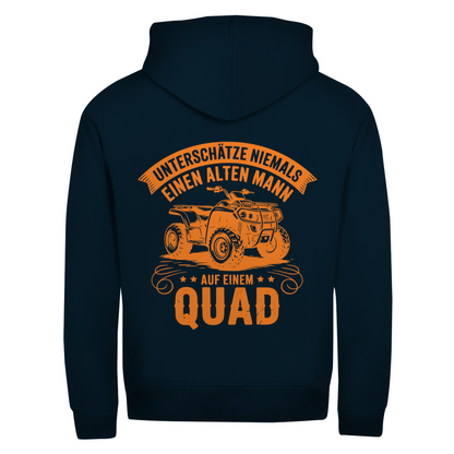 Unisex Zipper Hoodie Unterschätze niemals einen alten Mann auf einem Quad