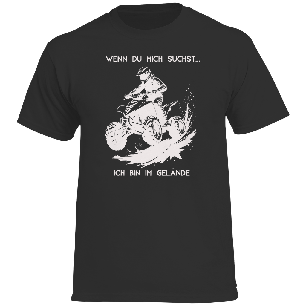 Herren Premium T-Shirt Quad Wenn du mich suchst
