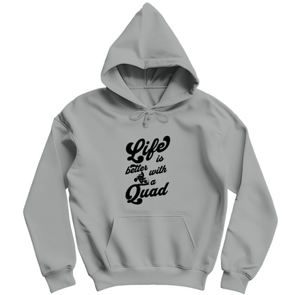 Herren Hoodie Life is better with a Quad