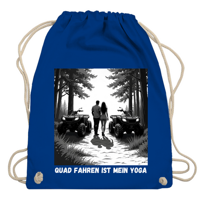 Gym bag Quad biking is my yoga