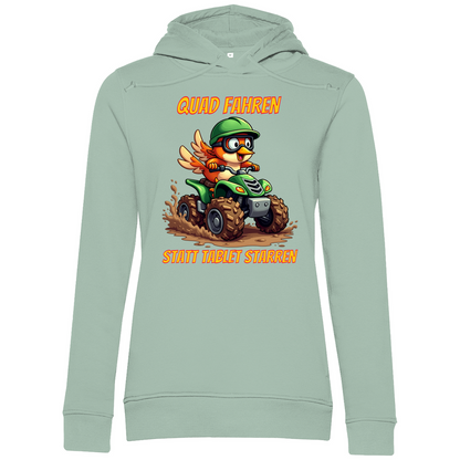 Damen Premium Bio Hoodie Quad fahren statt Tablet starren
