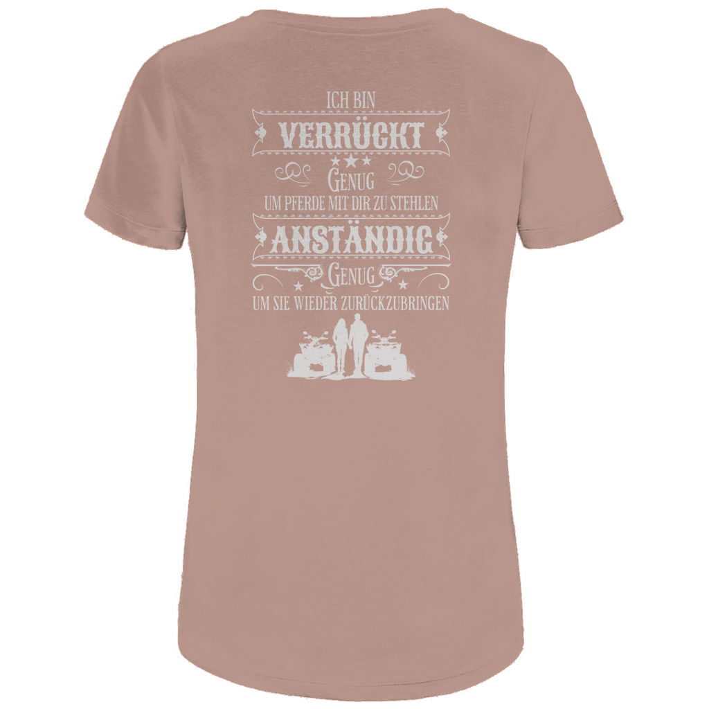 Damen Premium Bio T-Shirt Backprint    Verrückt genug