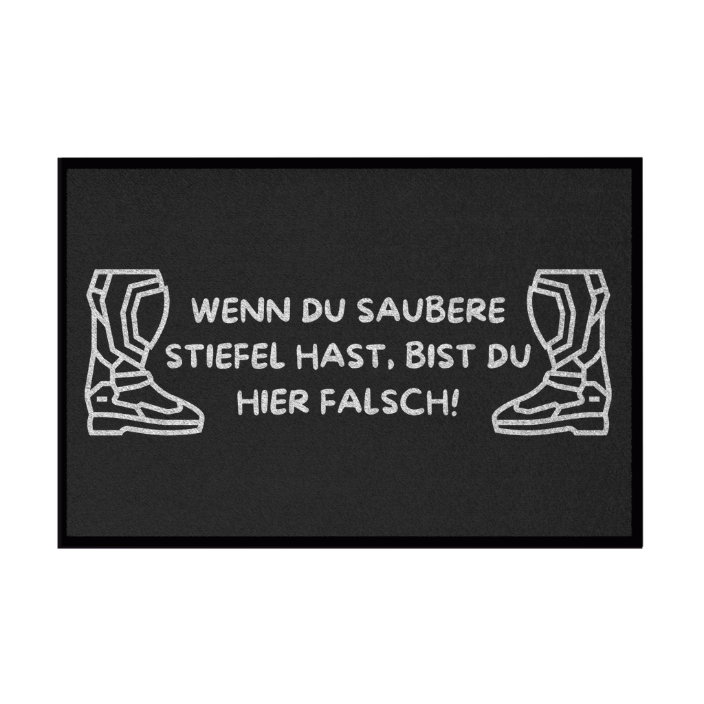 Fußmatte mit Gummirand Quad Wenn du saubere Stiefel hast