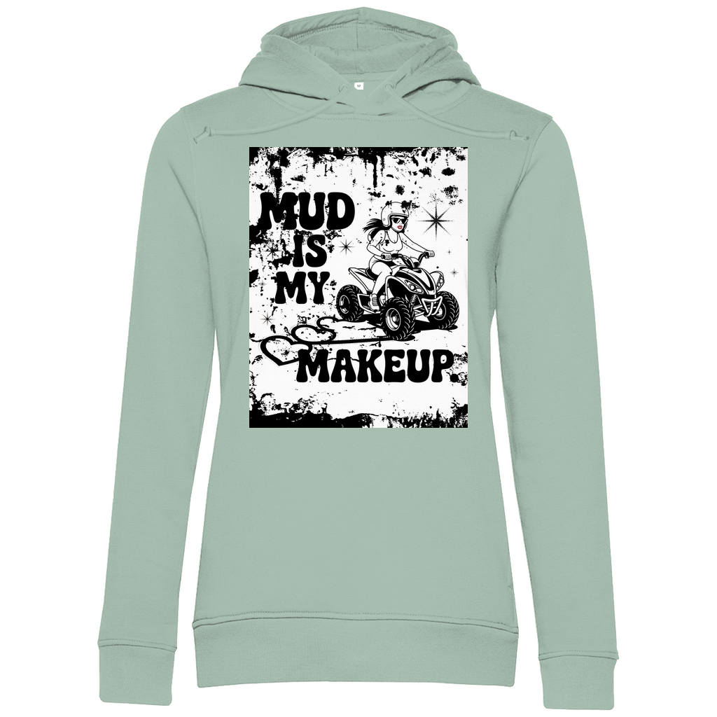 Sweat à capuche bio premium pour femme Quad Mud is my Makeup
