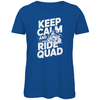 Damen Premium Bio T-Shirt Keep calm and ride Quad