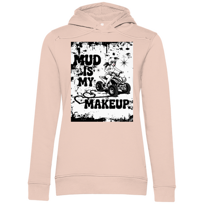 Sweat à capuche bio premium pour femme Quad Mud is my Makeup
