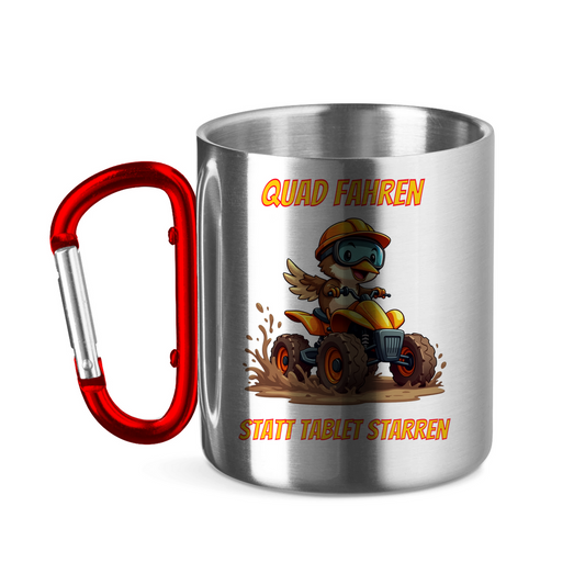 Edelstahltasse mit Karabinergriff Quad fahren statt Tablet starren