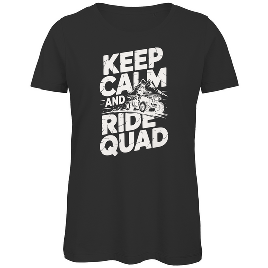 Damen Premium Bio T-Shirt Keep calm and ride Quad