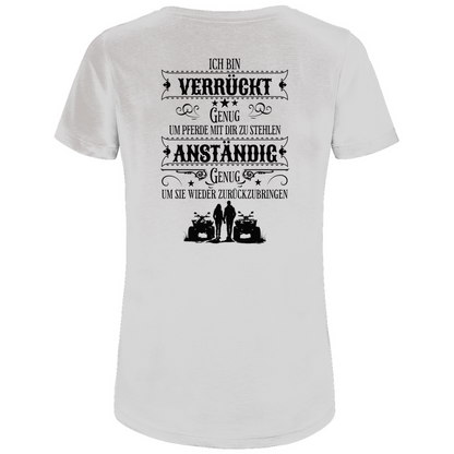 Damen Premium Bio T-Shirt Backprint    Verrückt genug