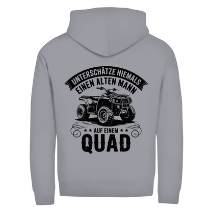 Unisex Zipper Hoodie Unterschätze niemals einen alten Mann auf einem Quad