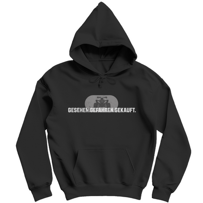 Herren Hoodie Gesehen.Gefahren.Gekauft