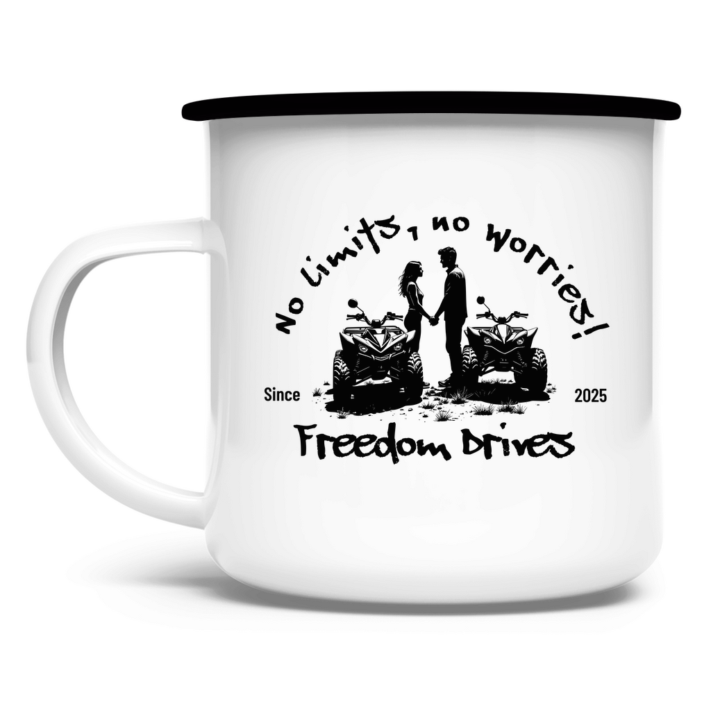 Emaille Tasse Quad No Limits,No Worries Freedom Drives