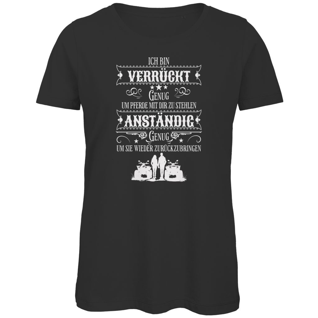 Damen Premium Bio T-Shirt Verrückt genug