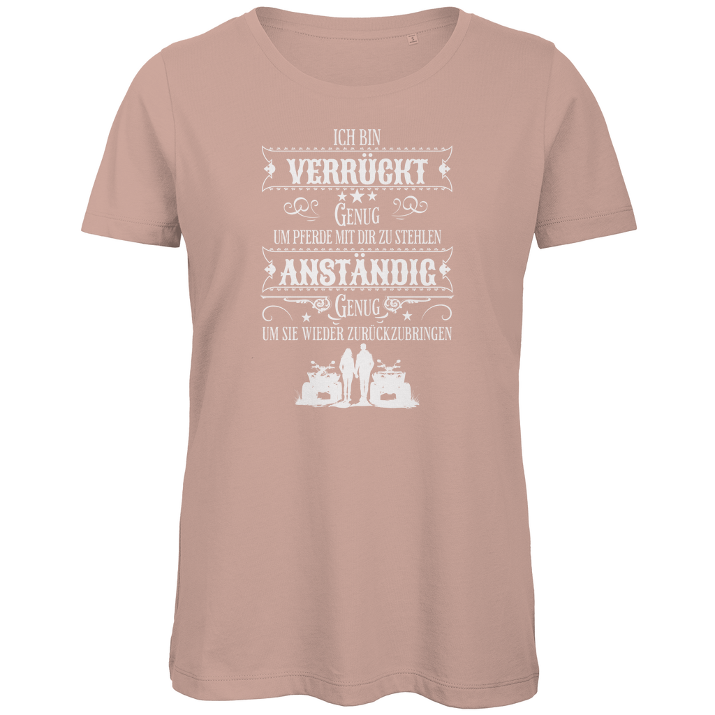 Damen Premium Bio T-Shirt Verrückt genug