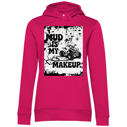 Sweat à capuche bio premium pour femme Quad Mud is my Makeup